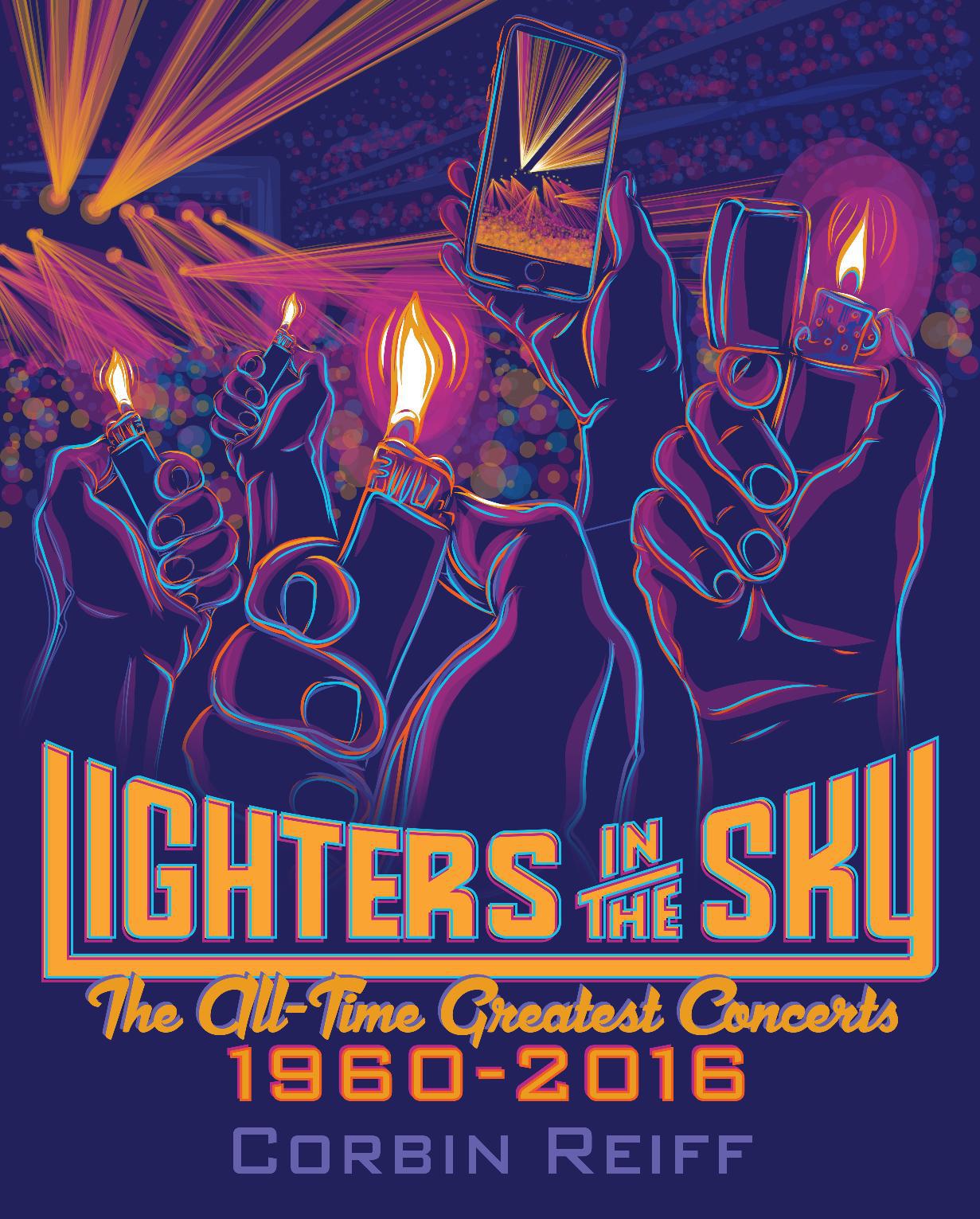 lighters in the sky cover 1 Read a review of the first Coachella from the upcoming Lighters in the Sky: The All Time Greatest Concerts 1960 2016