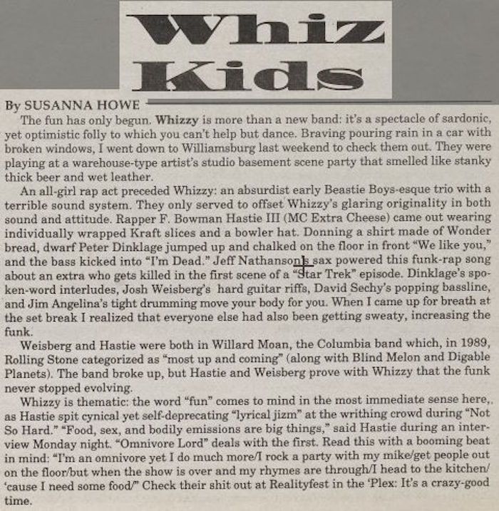 peter dinklage whizzy band Peter Dinklage was in a sardonic New York punk band called Whizzy