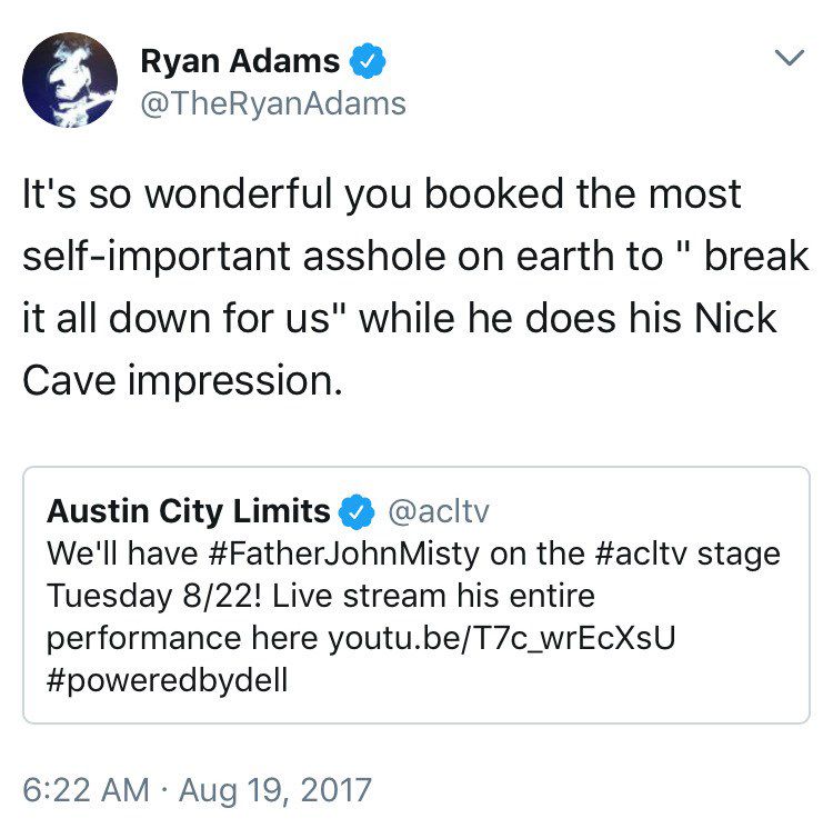 ryan adams fjm Ryan Adams roasts Father John Misty: The most self important asshole on Earth