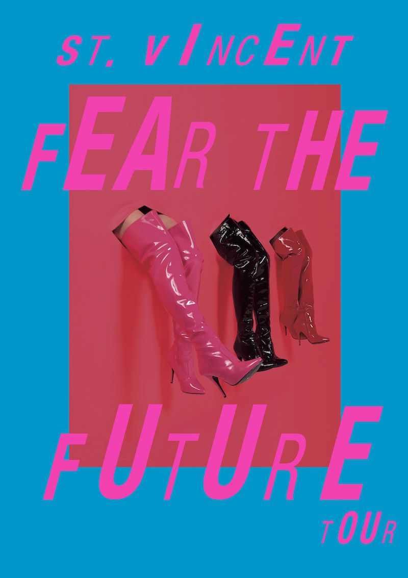 st vincent 2017 tour dates fear future St. Vincent announces 2017 Fear the Future tour