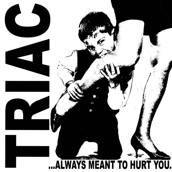 Always Meant To Hurt You - 7 inch cover art