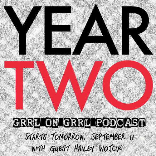 Year Two of Grrl on Grrl Podcast starts September 11, 2016
