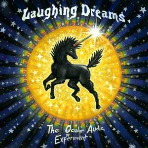 THE OCULAR AUDIO EXPERIMENT - Laughing Dreams