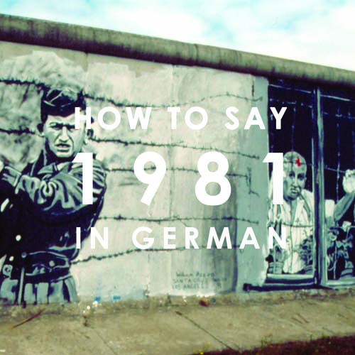 how-to-say-1981-in-german